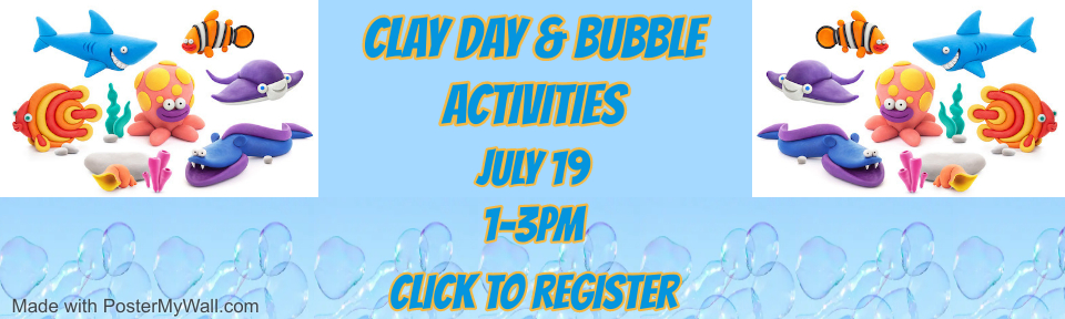 Clay Day & Bubble Activities